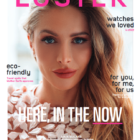 LUSTER Magazine-HERE IN THE. NOW-N9